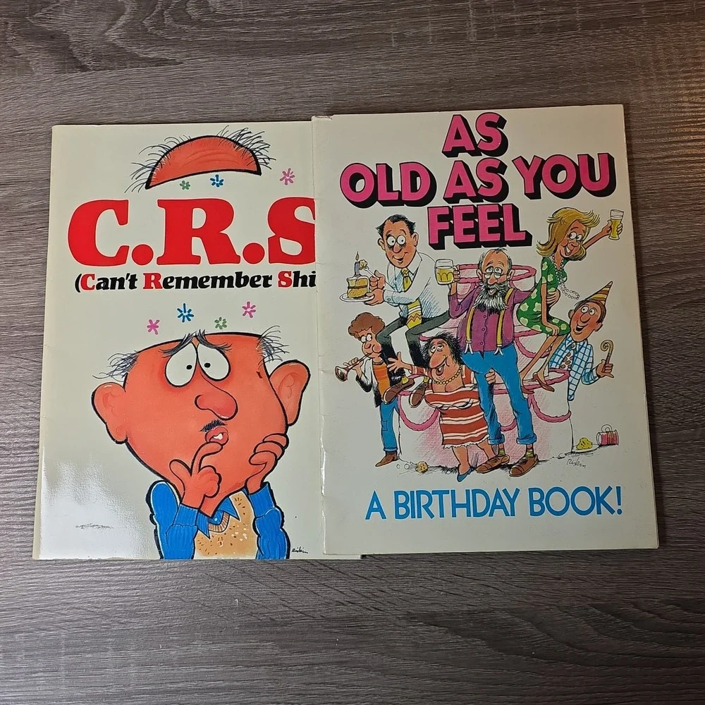 Vintage Birthday Dirty Humor Books CRS & As Old As You Feel 80s 90s